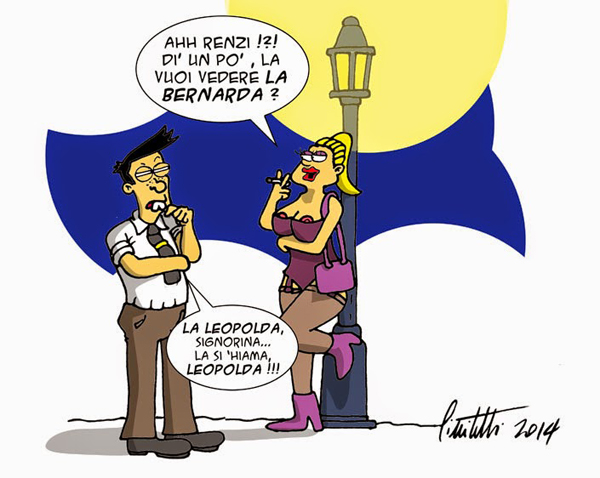 La Leopolda e la Bernarda...