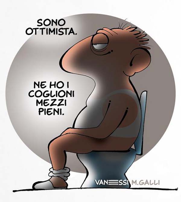 L' ottimismo del...mezzo pieno